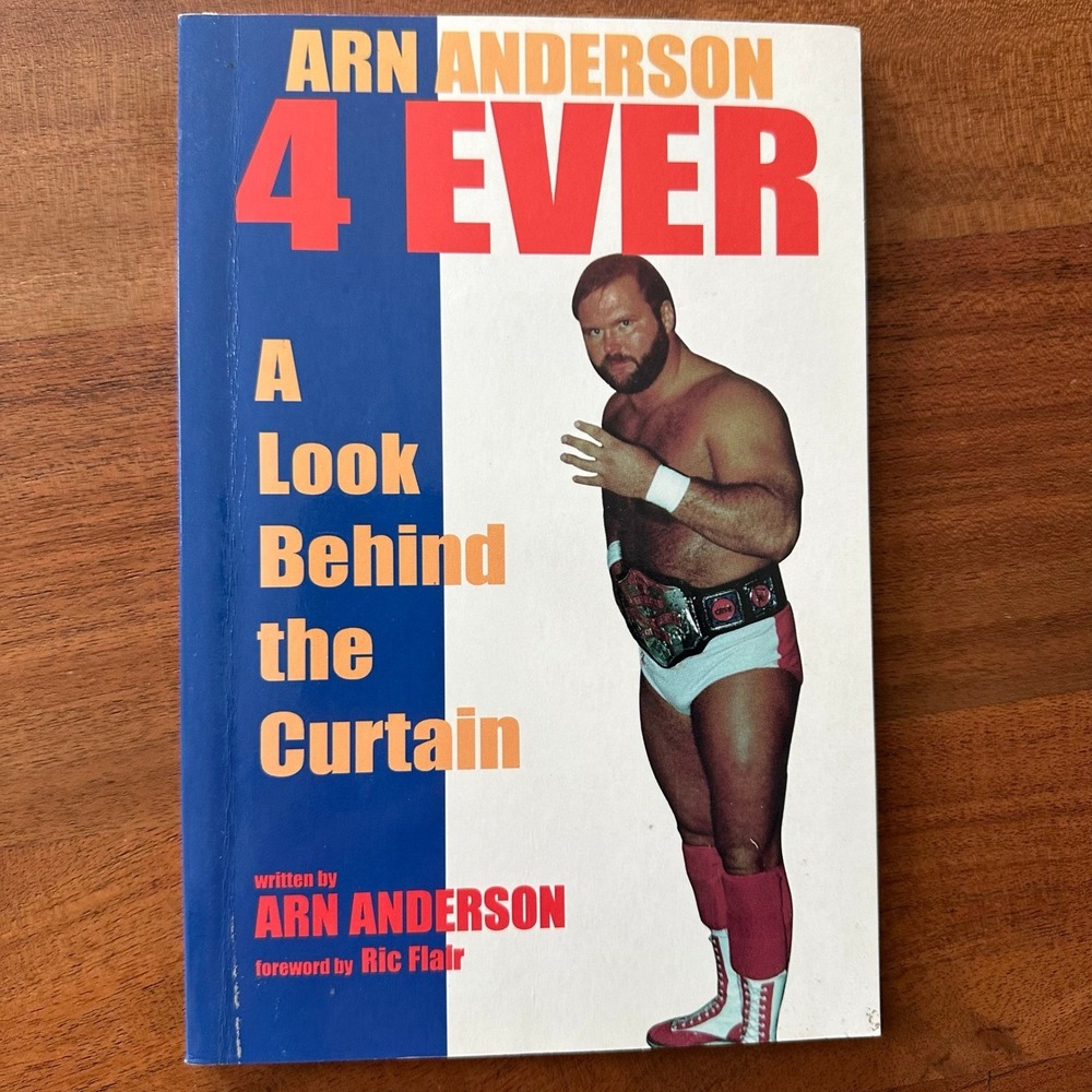 Arn Anderson 4 Ever Look Behind Curtain PB Signed Four Horsemen WCW OOP Vintage